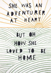 Print Other - She Was an Adventurer at Heart-Available In One Size Only-Unframed